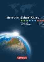 bokomslag Menschen Zeiten Räume Atlanten Regionalausgaben. Arbeitsheft NRW, Hessen, Rheinland-Pfalz, Saarland, BW, Bayern