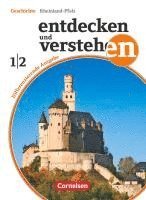 Thomas Berger-v. d. Heide, Elisabeth Herkenrath, Wolfgang Humann, Ilse Lerch-Hennig, Hans-Gert Oomen, Martina Quill, Jürgen Schöll, Birgit Wenzel - Band 1/2 : 7./8. Schuljahr - Von der Vorgeschichte bis zur deutschen Reichsgründung 1871, Häftad