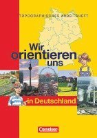 Otto Berger, Peter Fischer, Otto Berger, Peter Fischer - Wir orientieren uns in der Welt 1. Arbeitsheft. Wir orientieren uns in Deutschland, Häftad