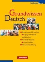 Ulrich Campe, Günther Einecke, Adelheid Hallier-Haselmann, Astrid Kreibich, Markus Langner, Monika Lenkaitis, Norbert Pabelick, Bernd Schurf - Grundwissen Deutsch. 5. - 10. Schuljahr. Schülerbuch. Neue Rechtschreibung, Häftad