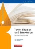 bokomslag Texte, Themen und Strukturen. Schülerbuch mit Klausurentraining auf CD-ROM. Nordrhein-Westfalen