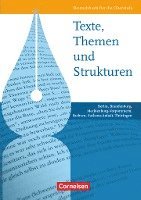 Karlheinz Fingerhut, Margret Fingerhut, Peter Imhof, Frank Jürgens, Detlev-Richard Kilian, Christoph Kunz, Reinhard Lindenhahn, Claudia Mutter, Margret Fingerhut, Bernd Schurf - Texte, Themen und Strukturen: Deutschbuch für die Oberstufe. Schülerbuch. Östliche Bundesländer und Berlin, Inbunden