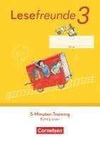 Lesefreunde 3. Schuljahr. 5-Minuten-Training "Richtig lesen". Arbeitsheft - Östliche Bundesländer und Berlin - Ausgabe 2022 -