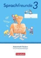 bokomslag Sprachfreunde 3. Schuljahr. Arbeitsheft Fördern - Östliche Bundesländer und Berlin