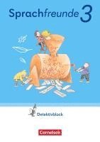 Katrin Junghänel, Susanne Kelch, Andrea Knöfler - Sprachfreunde 3. Schuljahr. Detektivblock mit Aufgaben zum Fordern - Östliche Bundesländer und Berlin, Inbunden