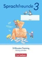 Sprachfreunde 3. Schuljahr. Arbeitsheft Richtig Schreiben - Östliche Bundesländer und Berlin