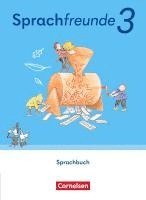 Sprachfreunde 3. Schuljahr. Östliche Bundesländer und Berlin - Schulbuch