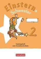 Einsterns Schwester - Sprache und Lesen 2. Schuljahr. Trainingsheft zum Grundwortschatz 1