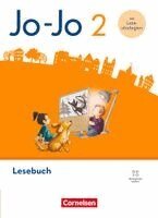 Ulrike Barzik, Tanja Glatz, Manuela Hantschel, Mareike Zastrow - Jo-Jo Lesebuch 2. Schuljahr - Lesebuch - Allgemeine Ausgabe 2024 - Mit Lesestrategie-Karte, Lernspurenheft und digitalen Medien, Inbunden