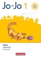 bokomslag Jo-Jo Fibel 1. Schuljahr - Arbeitsheft in Druckschrift - Mit Lauttabelle und Lernspurenheft
