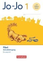 Jo-Jo Fibel 1. Schuljahr - Schreiblehrgang in Grundschrift, Häftad