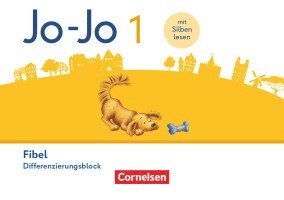 Jo-Jo Fibel 1. Schuljahr - Differenzierungsblock