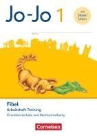 bokomslag Jo-Jo Fibel 1. Schuljahr - Arbeitsheft Training - Grundwortschatz und Rechtschreibung