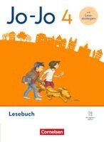 Ulrike Barzik, Tanja Glatz, Manuela Hantschel, Mareike Zastrow - Jo-Jo Lesebuch 4. Schuljahr - Allgemeine Ausgabe 2024 - Lesebuch mit Lesestrategien-Karte, Lernspurenheft und, Inbunden