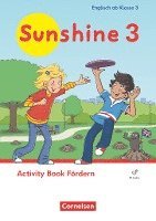 bokomslag Sunshine 3. Schuljahr. Activity Book Fördern - Mit Audios (Webcode)