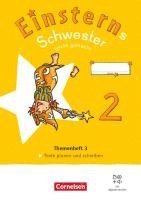 bokomslag Einsterns Schwester 2. Schuljahr. Leicht gemacht - Themenheft 3: Texte verfassen - Verbrauchsmaterial