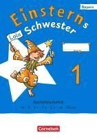 Jutta Maurach, Katrin Pfeifer, Alexandra Schwaighofer, Roland Bauer, Jutta Maurach - Einsterns Schwester 1. Jahrgangsstufe - Erstlesen - Ausgabe Bayern 2025 - Buchstabenheft 6, Häftad