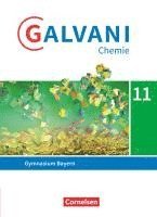 bokomslag Galvani Sekundarstufe II 11. Jahrgangsstufe. Ausgabe B - Bayern - Schulbuch