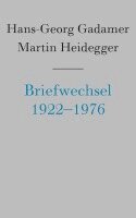 Hans-Georg Gadamer, Martin Heidegger, Jean Grondin, Mark Michalski - Briefwechsel 1922-1976 und andere Dokumente, Inbunden