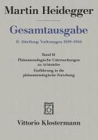 Martin Heidegger, Walter Brocker, Kate Brocker-Oltmanns - Martin Heidegger, Gesamtausgabe II. Abteilung: Vorlesungen: Phanomenologische Interpretationen Zu Aristoteles. Einfuhrung in Die Phanomenologische For, Inbunden