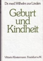 bokomslag Geburt Und Kindheit: Pflege - Ernahrung - Erziehung