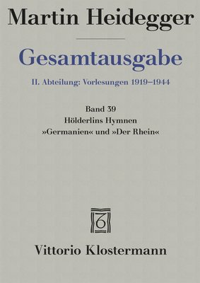 bokomslag Hölderlins Hymnen "Germanien" und "Der Rhein" (Wintersemester 1934/35)