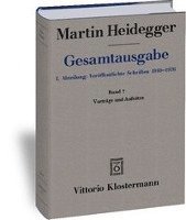 bokomslag Martin Heidegger, Gesamtausgabe: I. Abteilung: Veroffentlichte Schriften 1910-1976: Vortrage Und Aufsatze