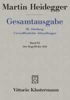 Martin Heidegger, Friedrich-Wilhelm von Herrmann - Gesamtausgabe Bd. 64. Der Begriff der Zeit, Inbunden
