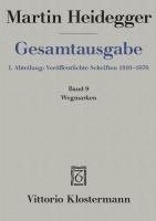 bokomslag Martin Heidegger, Gesamtausgabe: Wegmarken (1919-1961)