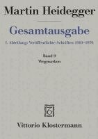 Martin Heidegger, Friedrich-Wilhelm Von Herrmann - Martin Heidegger, Gesamtausgabe: Wegmarken (1919-1961), Inbunden