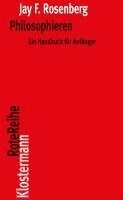Jay F. Rosenberg - Philosophieren, Häftad