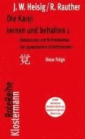 James W. Heisig, Robert Rauther - Die Kanji lernen und behalten 1. Neue Folge, Häftad