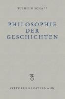 Wilhelm Schapp, Karen Joisten, Jan Schapp - Philosophie Der Geschichten, Häftad