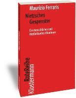 bokomslag Nietzsches Gespenster: Ein Menschliches Und Intellektuelles Abenteuer