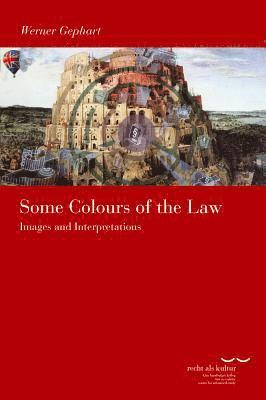 bokomslag Some Colours of the Law: Images and Interpretations