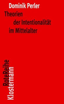 bokomslag Theorien Der Intentionalitat Im Mittelalter