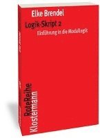 bokomslag Logik-Skript 2: Einfuhrung in Die Modallogik