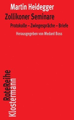 bokomslag Zollikoner Seminare: Protokolle - Zwiegesprache - Briefe