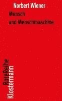 Norbert Wiener, Peter Trawny - Mensch Und Menschmaschine, Häftad