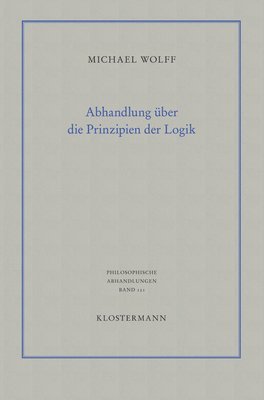 bokomslag Abhandlung Uber Die Prinzipien Der Logik: Eine Verteidigung Des Logischen Monismus