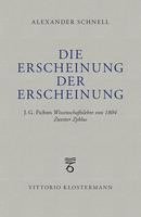 bokomslag Die Erscheinung Der Erscheinung: J.G. Fichtes Wissenschaftslehre Von 1804 - Zweiter Zyklus