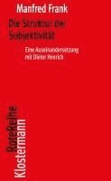 Manfred Frank - Die Struktur der Subjektivität, Häftad