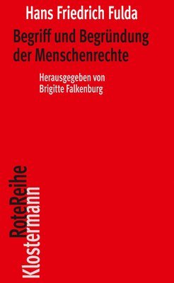 Begriff Und Begrundung Der Menschenrechte 1