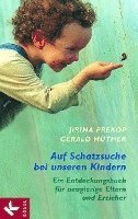 bokomslag Auf Schatzsuche bei unseren Kindern