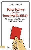 Rote Karte für den inneren Kritiker 1