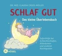 bokomslag Schlaf gut - Das kleine Überlebensbuch