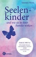 bokomslag Seelenkinder und wie sie in ihrer Familie wirken