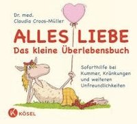 bokomslag Alles Liebe - Das kleine Überlebensbuch