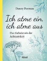 bokomslag Ich atme ein, ich atme aus