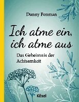 Ich atme ein, ich atme aus